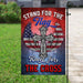 Stand For The Flag Kneel For The Cross Flag | Garden Flag | Double Sided House Flag - GIFTCUSTOM