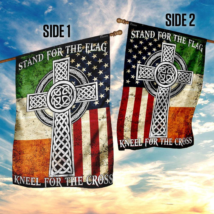 Stand For The Flag Kneel For The Cross, Irish Flag | Garden Flag | Double Sided House Flag - GIFTCUSTOM