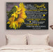 sunflower Canvas and Poster ��� to daughter ��� today is a good day wall decor visual art - GIFTCUSTOM