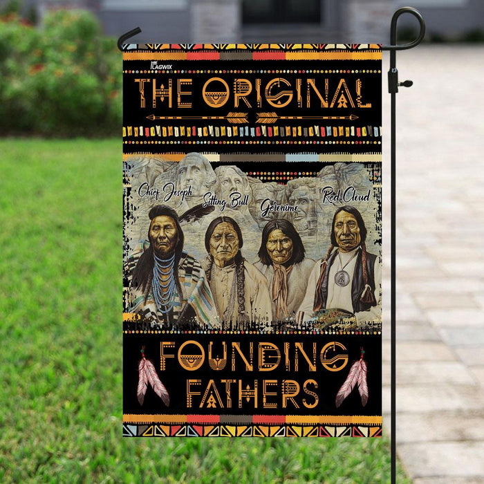 The Original Founding Fathers Native American History Flag | Garden Flag | Double Sided House Flag - GIFTCUSTOM