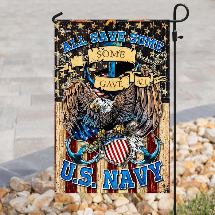 U.S. Navy All Gave Some Some Gave All Flag | Garden Flag | Double Sided House Flag - GIFTCUSTOM