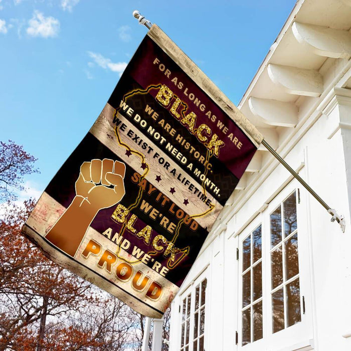 We Are Historic Black Proud Flag | Garden Flag | Double Sided House Flag - GIFTCUSTOM