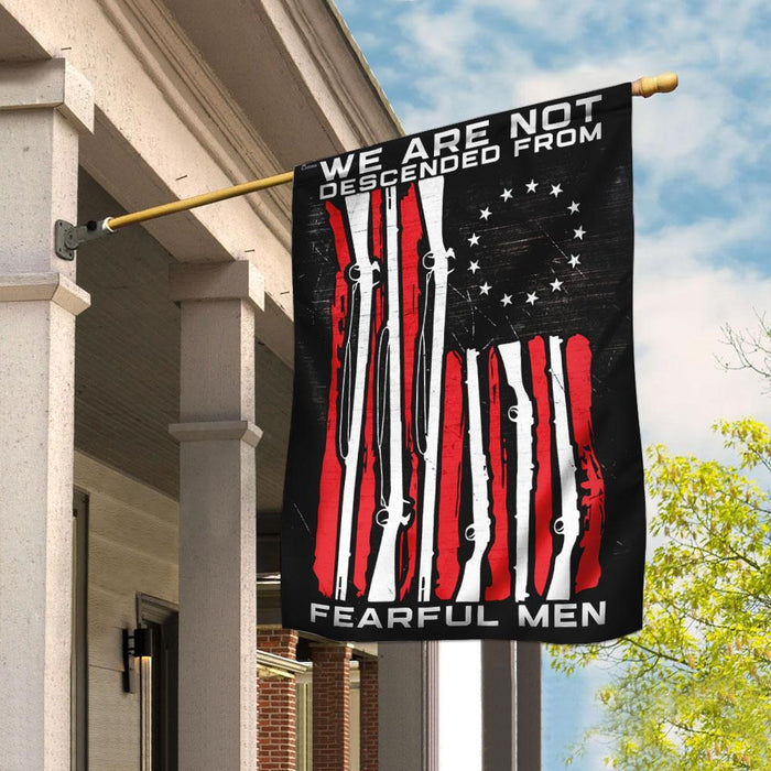 We Are Not Descended From Fearful Men Flag | Garden Flag | Double Sided House Flag - GIFTCUSTOM