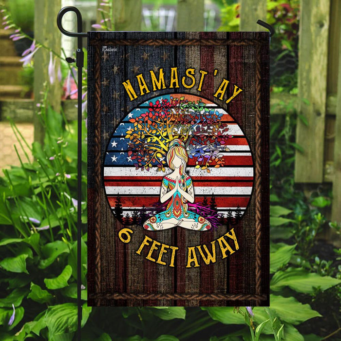 Yoga Namastay Six Feet Away Flag | Garden Flag | Double Sided House Flag - GIFTCUSTOM