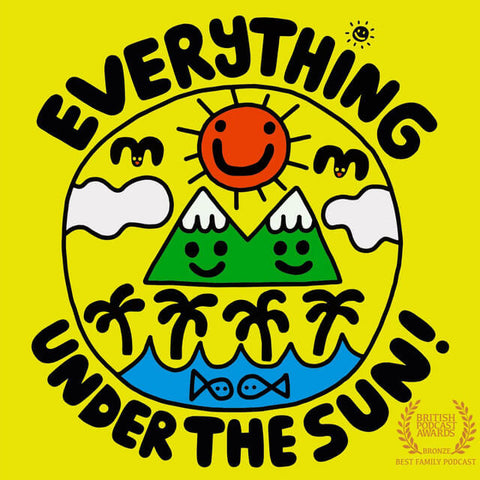 Everything Under the Sun Podcast