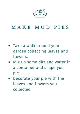 Make Mud Pies | Memory Makers Family Edition