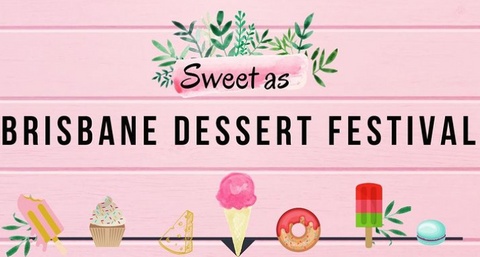 Sweet As Brisbane Dessert Festival