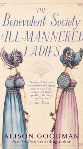 The Benevolent Society of Ill-Mannered Ladies