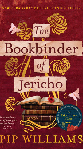 The Bookbinder of Jericho by Pip Williams