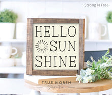 Load image into Gallery viewer, Hello sunshine - small summer sign - sign for tiered tray - farmhouse style sign