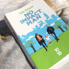 No Impact Man by Colin Beavan