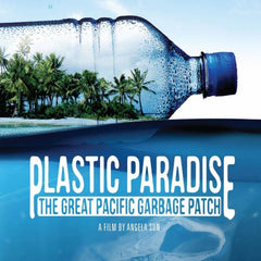 Plastic Paradise: The Great Pacific Garbage Patch Movie