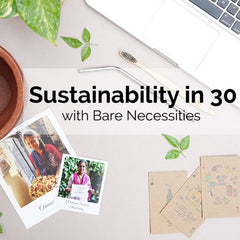 Sustainability in 30 Online Course by Bare Necessities