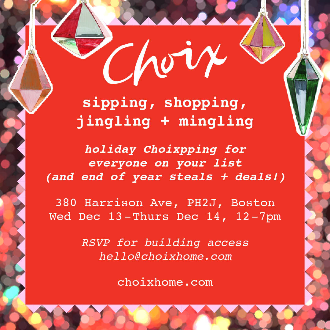 invitation to Choix Home's sip and shop in Boston, December 13th and 14th 2023