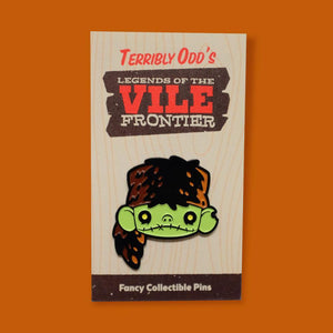 Davy Casket - Legends of the Vile Frontier Pin by Terribly Odd