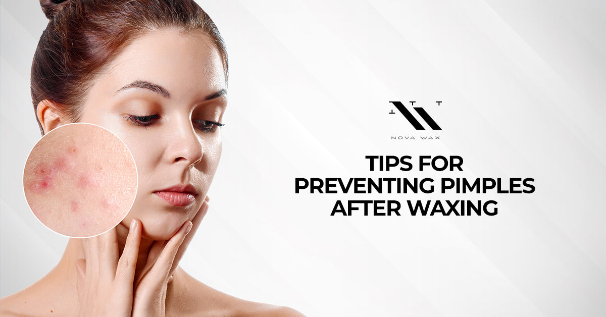 tips for preventing pimples after waxing