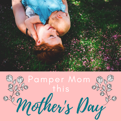 Sally B's Skin Yummies Blog: Pamper Mom this Mother's Day