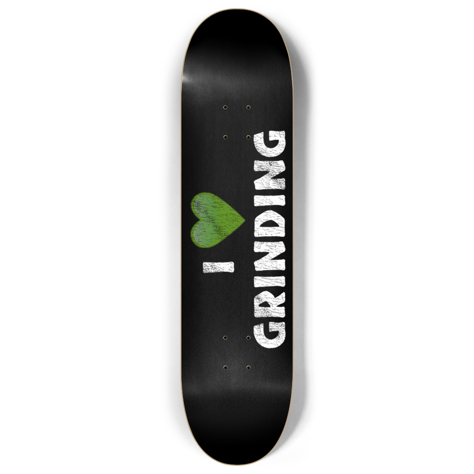 Custom Skateboard with 'I 💚 Grinding' logo, designed for urban skaters and eco-friendly lifestyle enthusiasts.