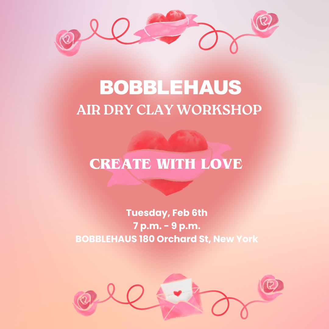 Air Dry Clay Workshop: V-Day Edition - Bobblehaus