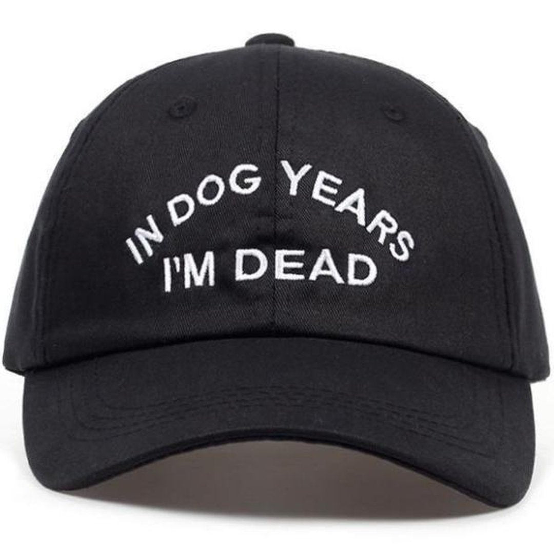 In Dog Years I'm Dead Hat