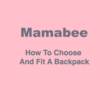 How To Choose And Fit A Backpack