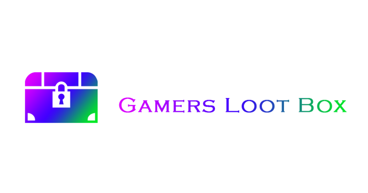 Gamers Loot Box