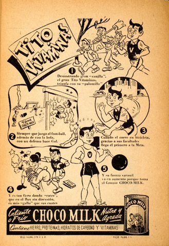 Chocolate milk advertisement used in Mexico that introduced the character 'Tito Vitaminas'.