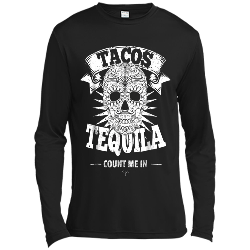 Tacos And Tequila Skull Count Me In Funny Mexican - Canvas T-shirt