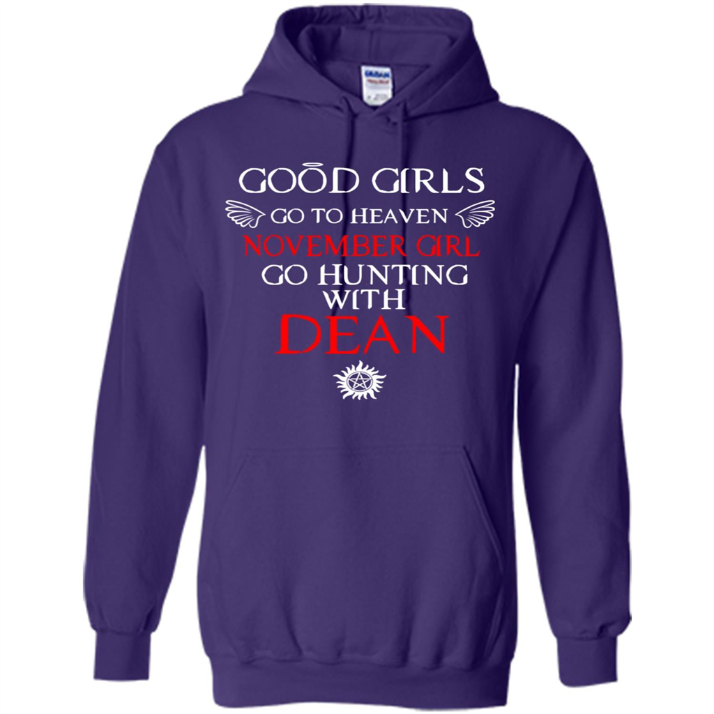 Good Girls Go To Heaven November Girl Go Hunting With Dean Toptees Shop - Shirts