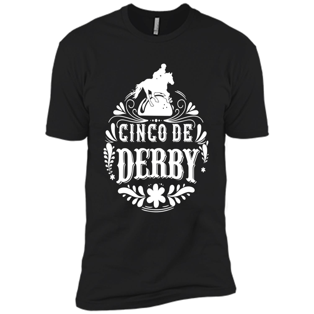 Funny Cinco De Mayo T-shirt Horse Race Tee Taco Derby To Me - Premium Short Sleeve T-shirt