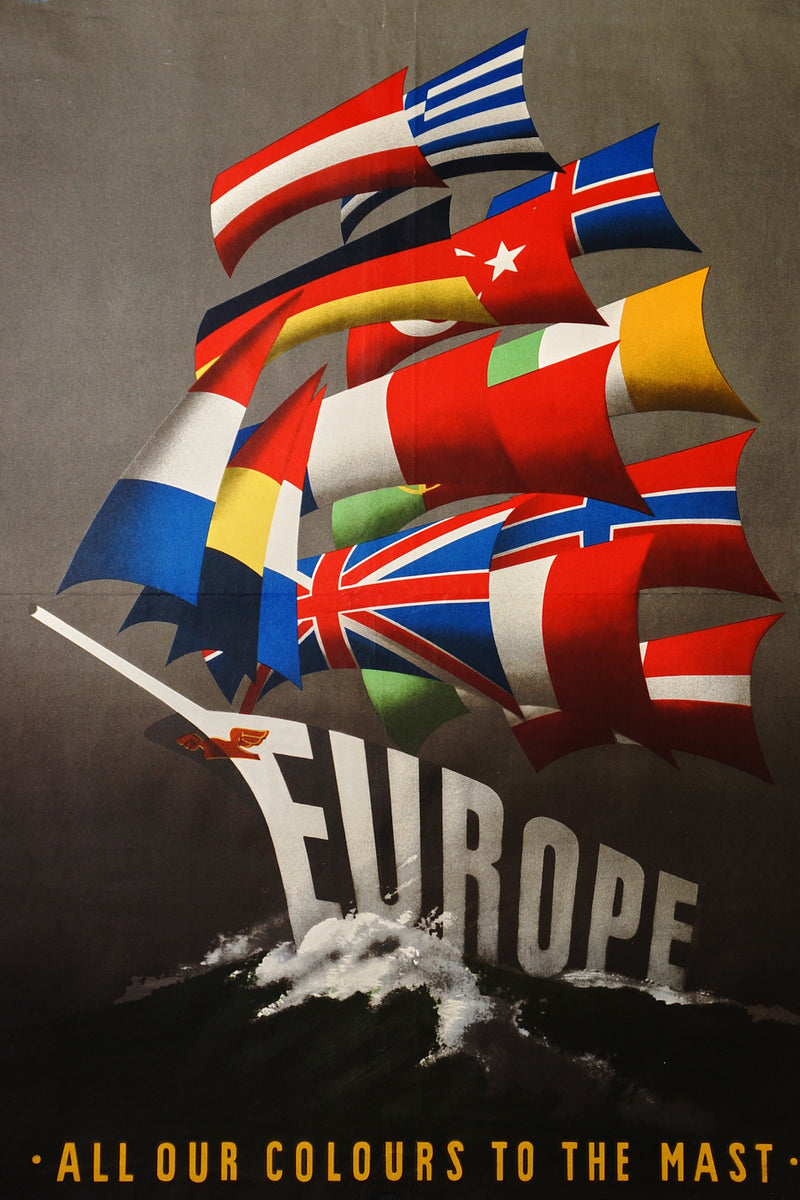 Europe, All Our Colours to the Mast (1950) Original Vintage Poster