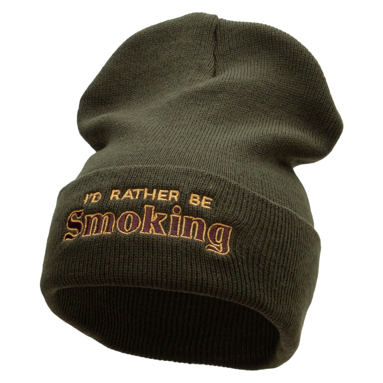 I&#039;d Rather Be Smoking Phrase Embroidered 12 Inch Solid Long Beanie Made in USA - Olive OSFM