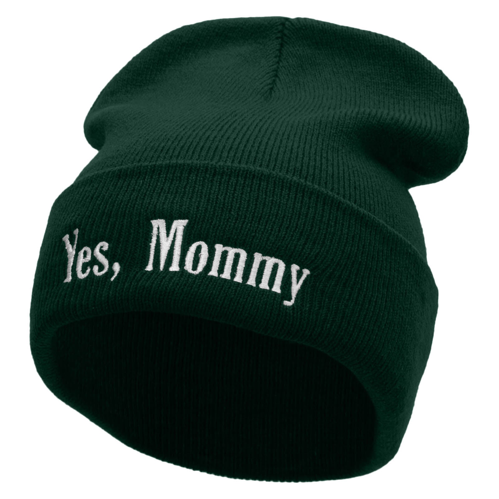 Yes, Mommy Embroidered 12 Inch Long Knitted Beanie - Dk Green OSFM