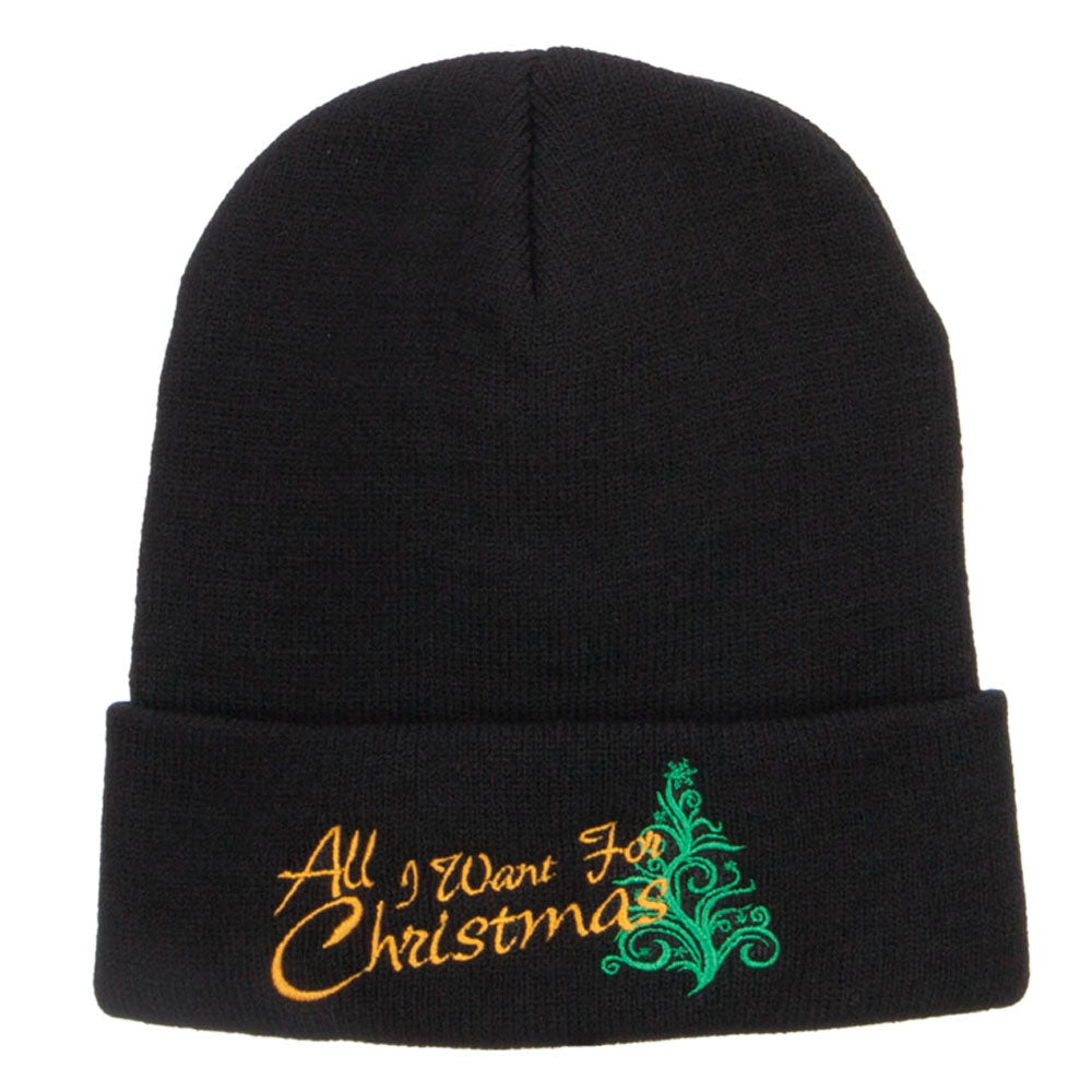 All I Want For Christmas Embroidered Beanie - Black OSFM