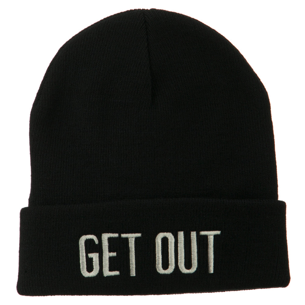 Get Out Embroidered Long Knit Beanie - Black OSFM