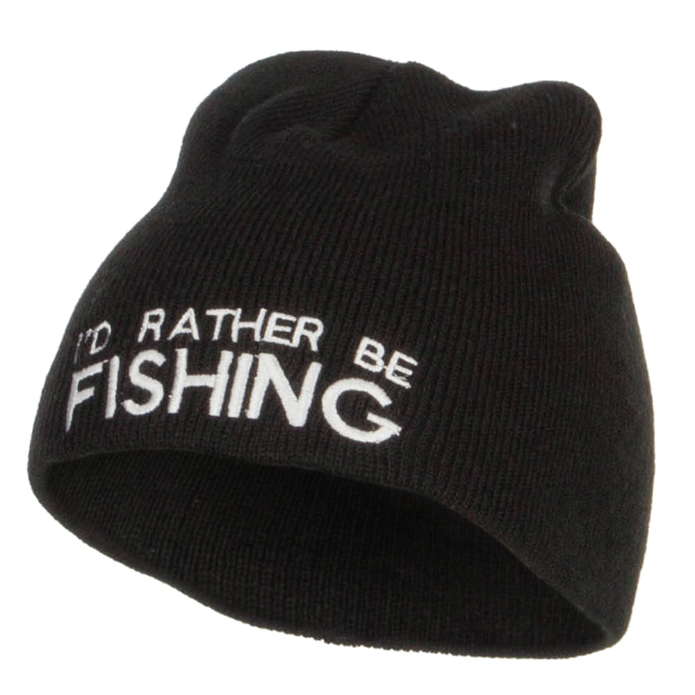 I&#039;d Rather Be Fishing Embroidered Short Beanie - Black OSFM