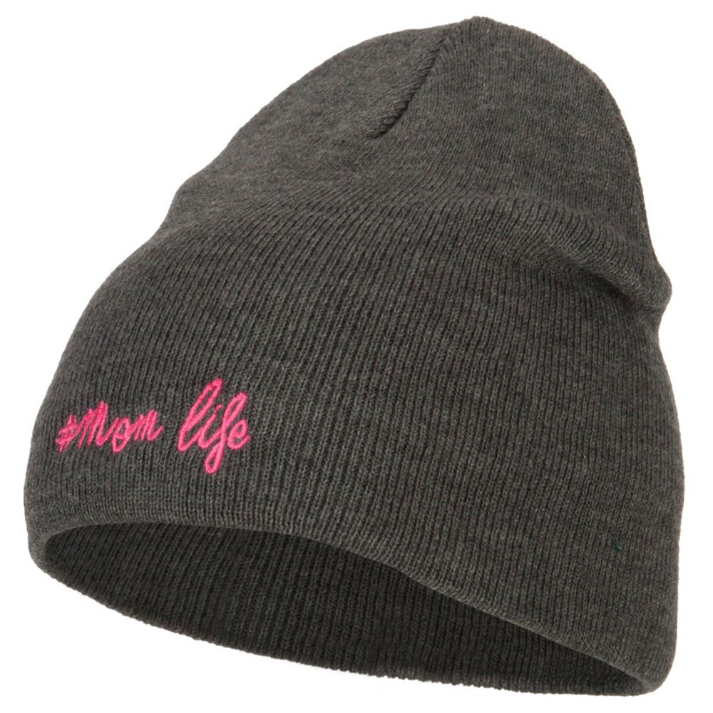 Mom Life Embroidered Knitted Short Beanie - Dk Grey OSFM