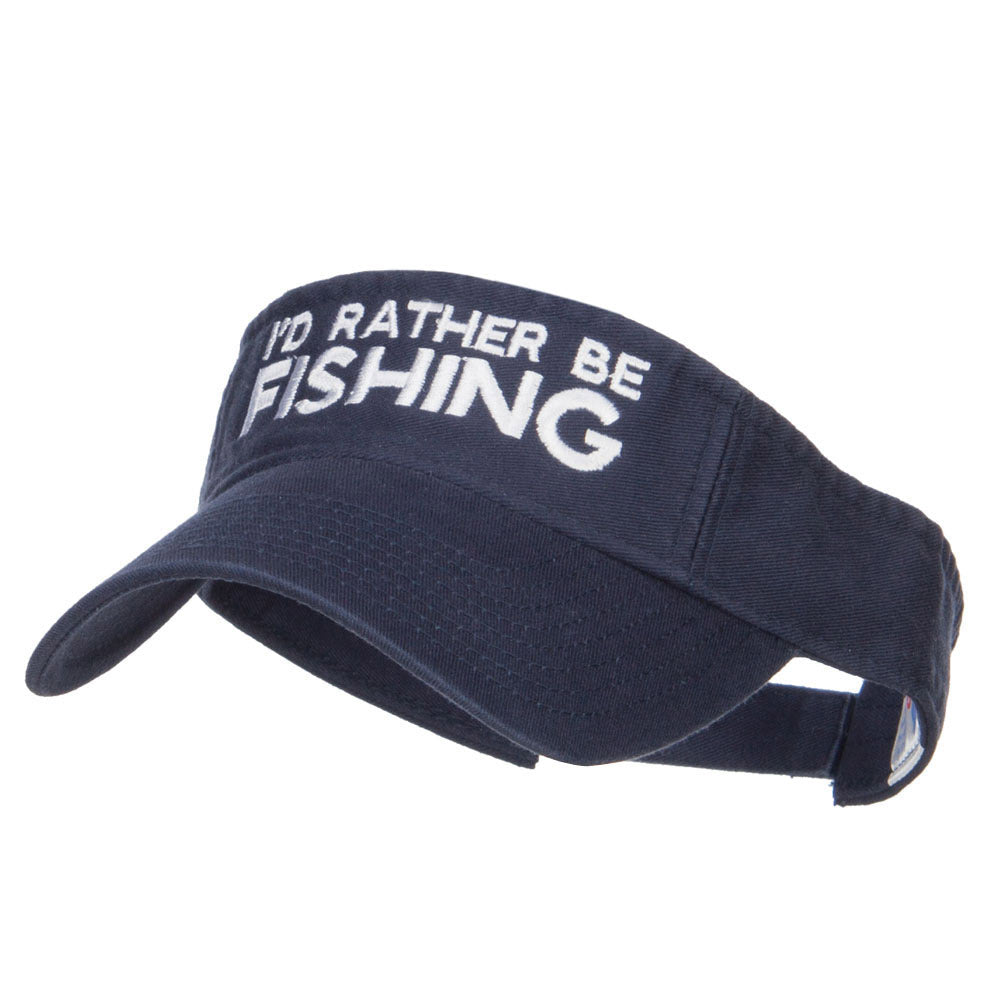 I&#039;d Rather Be Fishing Embroidered Visor - Navy OSFM