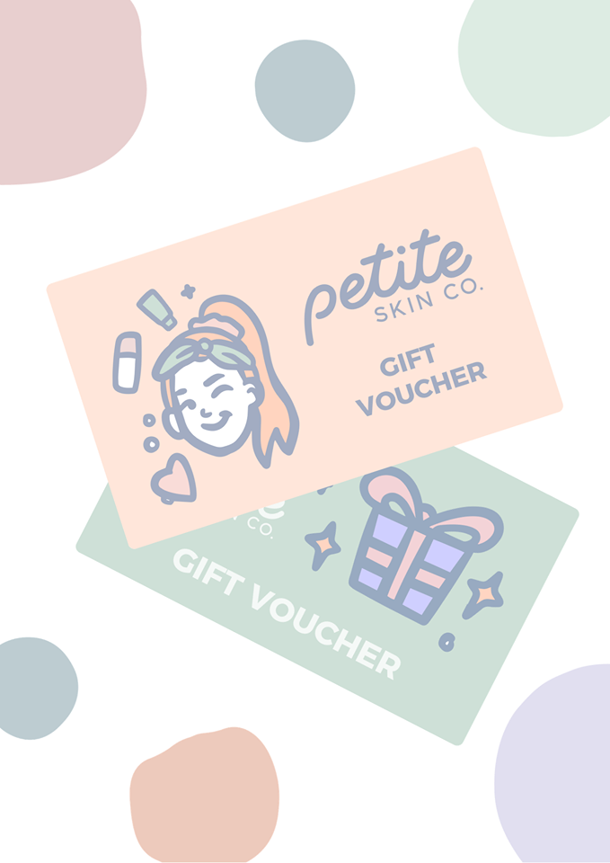 Gift Voucher Petite Skin Co