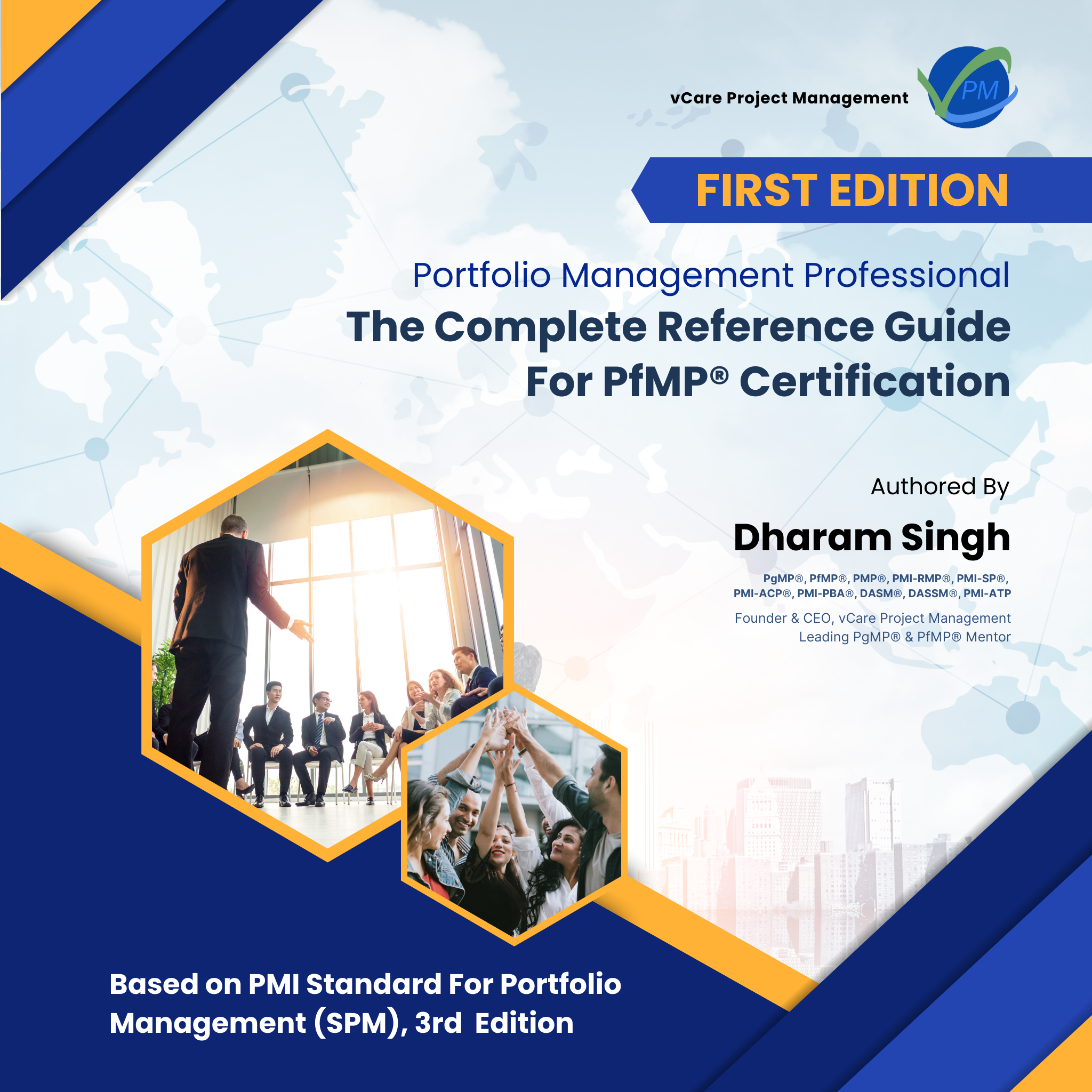The Complete Reference Guide for PfMP® Certification | 1st Edition (based on Standard for Portfolio Management 3rd Edition)