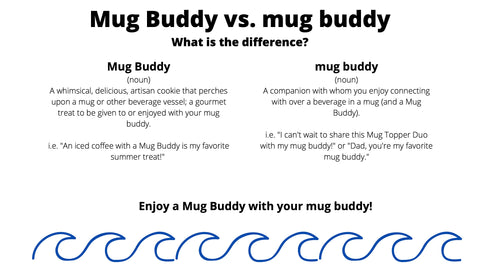 Mug Buddy Definitions for Suggested Cookie Pairings with Iced Coffee and Dad