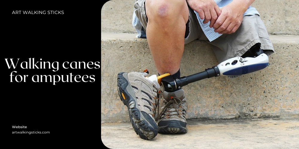 Walking canes for amputees