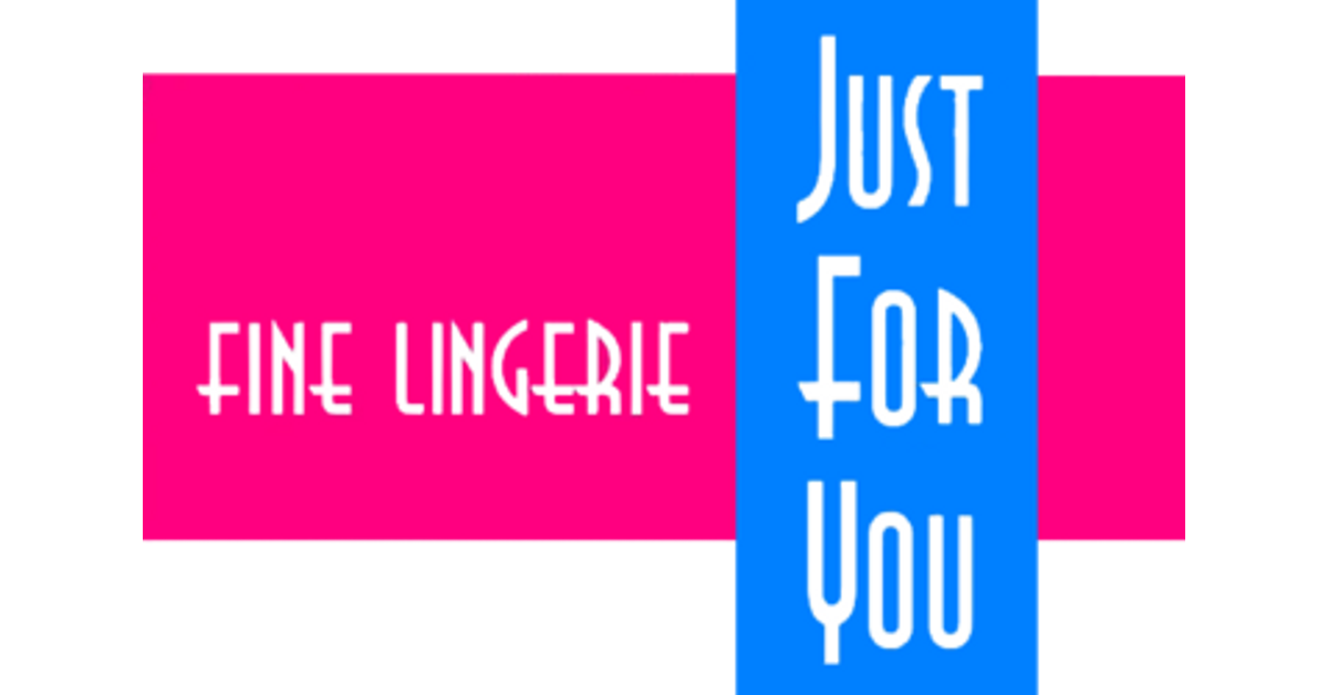 Just For You Fine Lingerie - Bra Fitting boutique in Waterloo