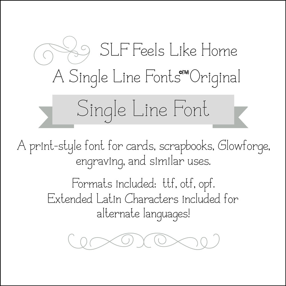 Single Line Font "SLF Feels Like Home"