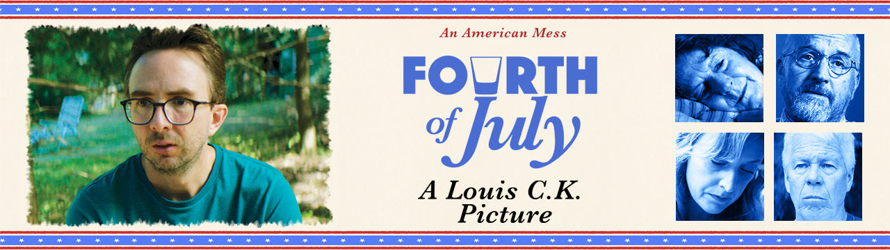 Louis C.K. New Film 'Fourth of July' Releases Trailer, Premiere Info –  IndieWire