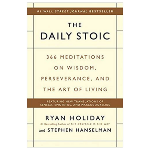 Achetez le Daily Stoic de Ryan Holiday et Stephan Hanselman sur Amazon.com | BuDhaGirl