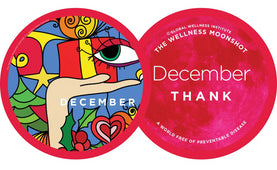 December 2022: Thank - Part of Global Wellness Moonshot Calendar for 2022 | BuDhaBrief by BuDhaGirl