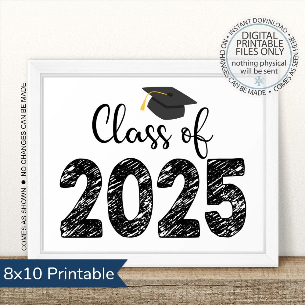 PRINTABLE Class of 2025 Graduation Sign White Snowbound Print Co