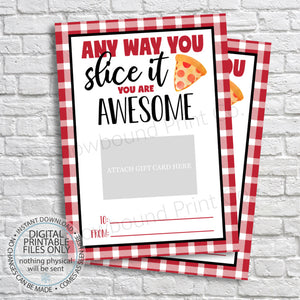 anyway you slice it printable