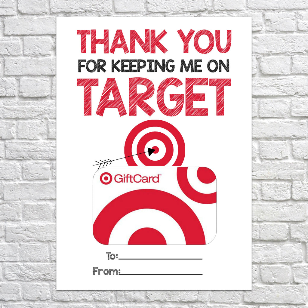 PRINTABLE Thank You for Keeping Me on Target Gift Card Holder